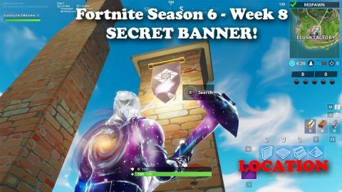 Fortnite Season 6 Week 8 Secret Battle Star - Banner Location!