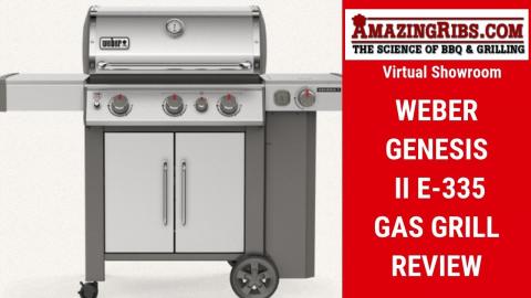Watch Part 1 of our Weber Genesis II E-335 Gas Grill review