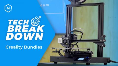 Tech Breakdown: Creality 3D Printer Bundles