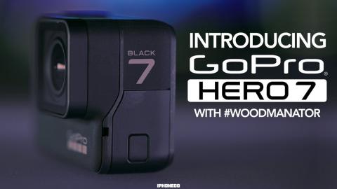 GoPro Introducing Hero 7 Black with #Woodmanator[4K]