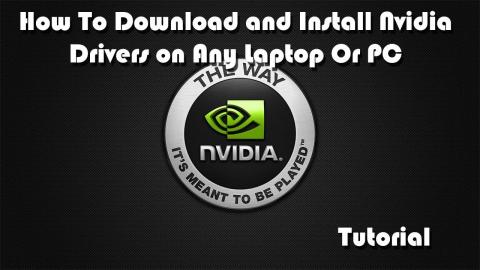 How to Download or Update Nvidia Drivers for ANY Laptop or PC - Tutorial