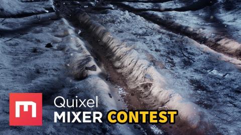 Enter the Quixel Mixer contest