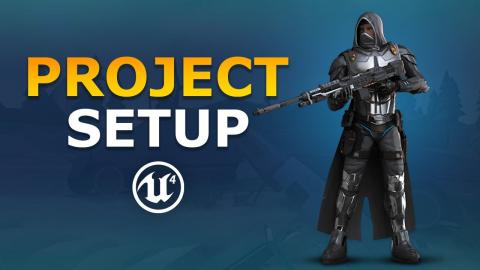 Steam Project Setup - Unreal Engine 4 Multiplayer FPS Tutorial