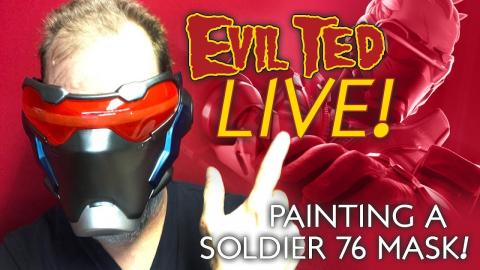Evil Ted Live: Painting a Soldier 76 Mask.