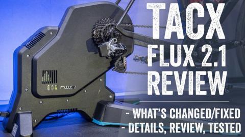 Tacx Flux 2 Trainer Review (2020/2.1 Edition) // Details, Tested, Accuracy