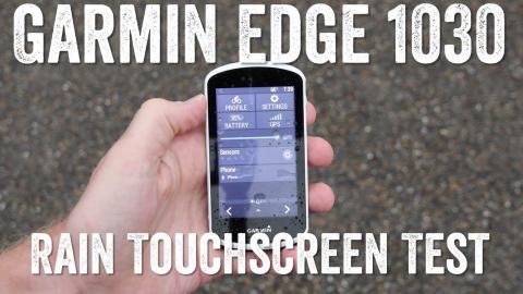 Garmin Edge 1030 Rain Touchscreen Test