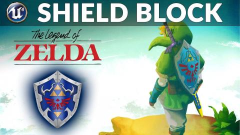 Shield Block Setup - #6 Let's Create Legends Of Zelda (Unreal Engine 4 Tutorial)
