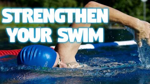 Strengthen Your Swim