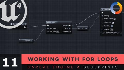 For Loops - #11 Unreal Engine 4 Blueprints Tutorial Series