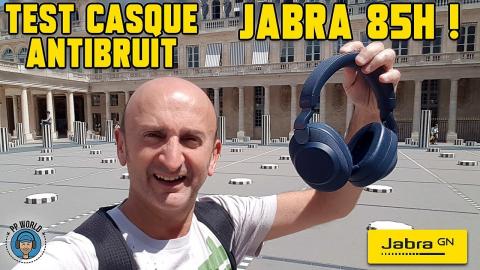 TEST Complet du Casque ANTIBRUIT JABRA 85H !