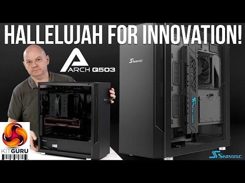 Seasonic Arch Q503 Chassis Review ????