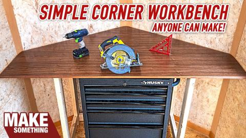 Super simple corner workbench anybody can make with basic tools.