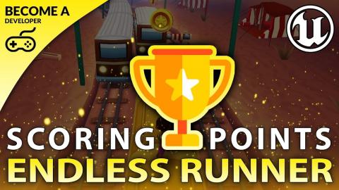 Point Scoring - #6 Creating A MOBILE Endless Runner Unreal Engine 4
