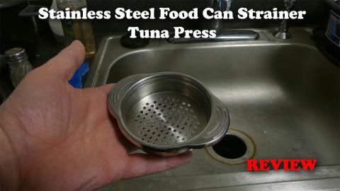 Stainless Steel Food Can Strainer - Tuna Press Review