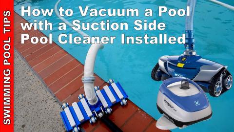 How To Manually Vacuum a Pool if You Have a Suction Side Cleaner Installed