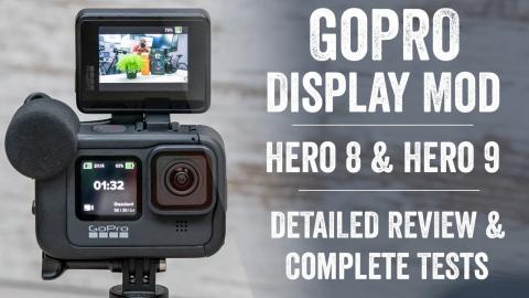 GoPro Display Mod Review: Testing Hero 8 & 9, Extensive Details