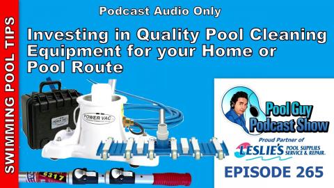 Investing in Quality Pool Service Cleaning Equipment