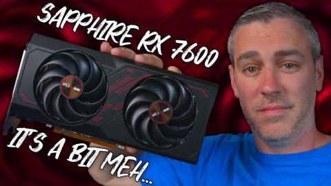 AMD Radeon RX 7600 8GB Review [Sapphire Pulse OC Benchmarks & Thermals]