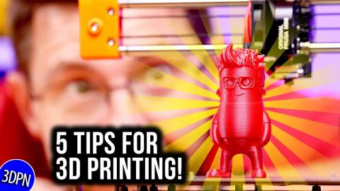 3D Printing 101: 5 Tips from the Community!