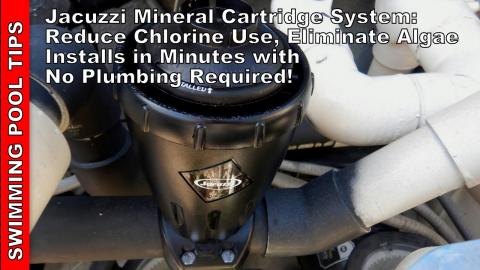 Jacuzzi Nature2 Mineral Cartridge System: Reduce Chlorine Use & Eliminate Algae: No Plumbing Needed!