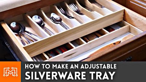How to Make an Adjustable Silverware Tray