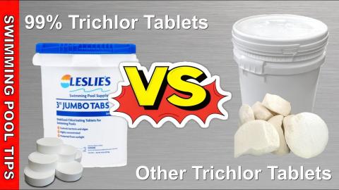 99% Trichlor Tablets VS Other Trichlor Tablets