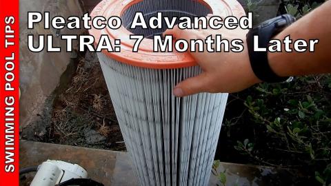 Pleatco Advanced ULTRA Filter Cartridge: 7 Months of Use with Amazing Results!