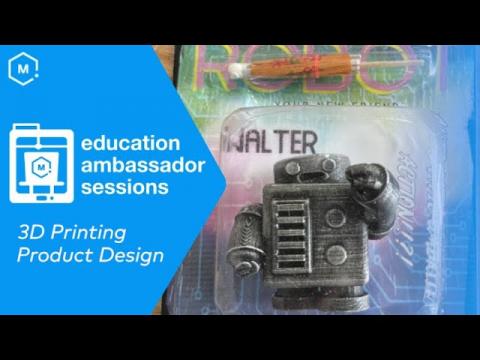 STEM Lesson: Product Design for Middle/High School Students with 3D Printing
