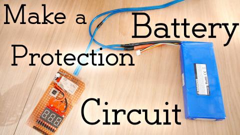 How to Make a Battery Protection Circuit (over-discharge protection)