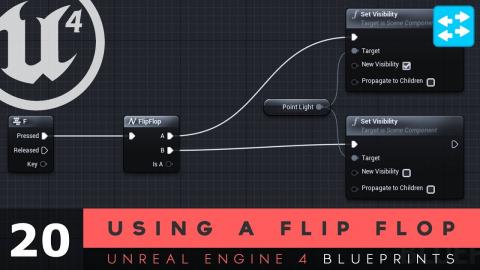 Using The Flip Flop Node - #20 Unreal Engine 4 Blueprints Tutorial Series