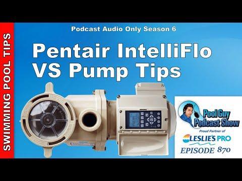Pentair IntelliFlo VS Pump Tips