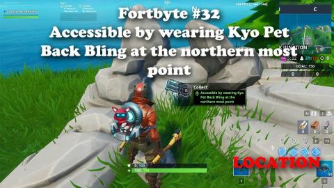 Fortbyte #32 - Accessible by wearing Kyo Pet Back Bling at the northern most point LOCATION