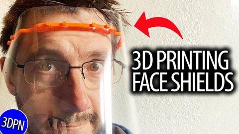 3D Printing Face Shields and YOU CAN TOO!
