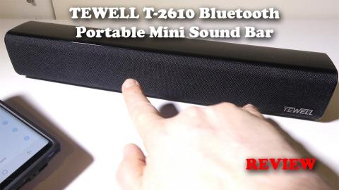 TEWELL T-2610 Bluetooth Portable Mini Soundbar Review