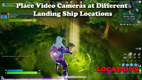 Place Video Cameras at Different Landing Ship Locations - Fortnite
