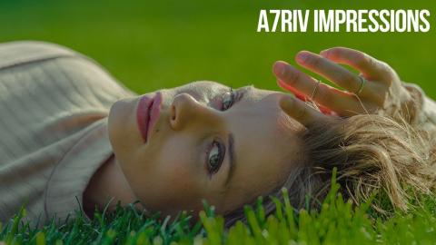 Sony A7RIV — Impressions