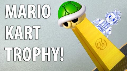 3D Printing a Mario Kart Championship Trophy!