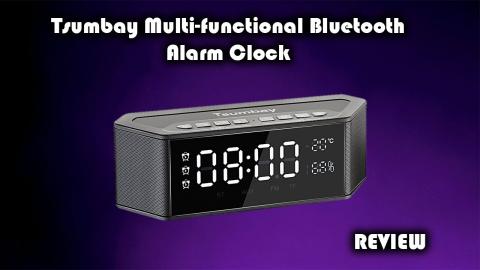 Tsumbay Wireless Bluetooth Alarm Clock with FM Radio Review