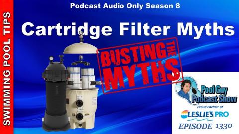 Cartridge Pool filter Myths