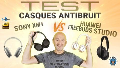 TESTS Casques ANTIBRUIT Huawei vs Sony XM4, Bose, APPLE Max (Essais en immersion audio 3D)