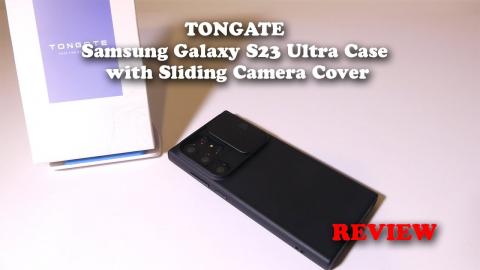 TONGATE Samsung Galaxy S23 Ultra Case with Sliding Camera Cover REVIEW