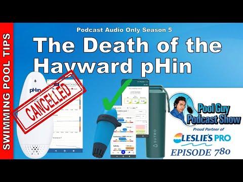 Hayward pHin is Cancelled, Discontinued, Kaput - What Went Wrong?