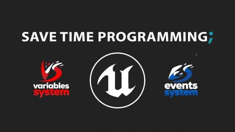 SAVE TIME PROGRAMMING - Unreal Engine 4 Plugins