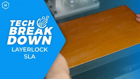 Tech Breakdown: Layerlock SLA Build Surfaces