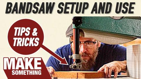 Bandsaw Tips and Tricks for Woodworkers