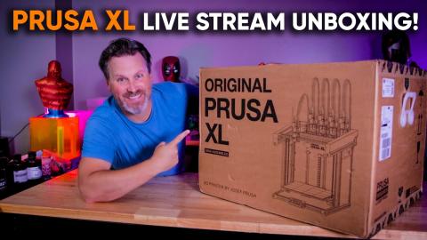 Prusa XL Live Stream Unboxing & First Print