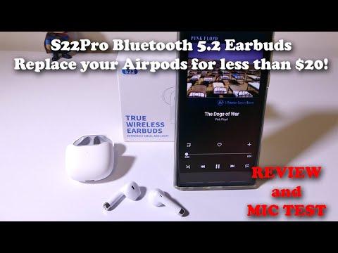 S22Pro Bluetooth 5.2 Earbuds REVIEW and MIC Test   Replace your Airpods for less than $20!