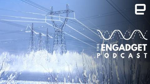 Why did the power grid fail in Texas? | Engadget Podcast Live