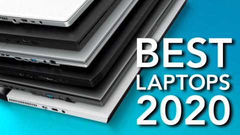 The Best Laptops - My 2020 Picks!