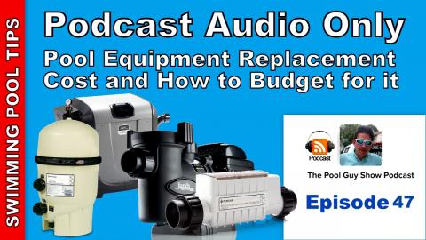 Pool Equipment Lifespan and Replacement Cost - How to Budget for it and Some Money Saving Tips